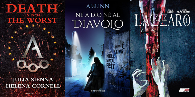 La copertina dei libri Death is not the worst, Né a Dio né al Diavolo e Lazzaro. Il primo zombie